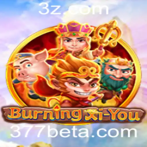 Descobrindo o Mundo de BurningXiYou: Uma Aventura Épica com 377bet Win