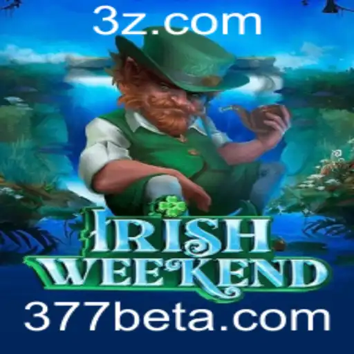 Descubra o Empolgante Jogo IrishWeekend e Dicas de Vitória com 377bet Win